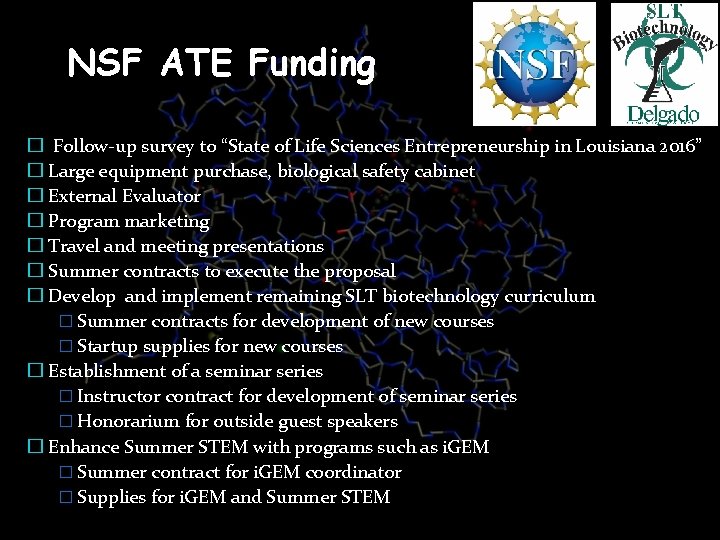 NSF ATE Funding � Follow-up survey to “State of Life Sciences Entrepreneurship in Louisiana