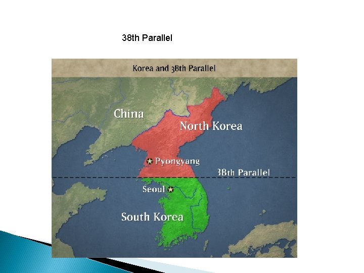 38 th Parallel 