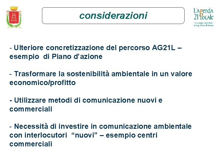 considerazioni - Ulteriore concretizzazione del percorso AG 21 L – esempio di Piano d’azione