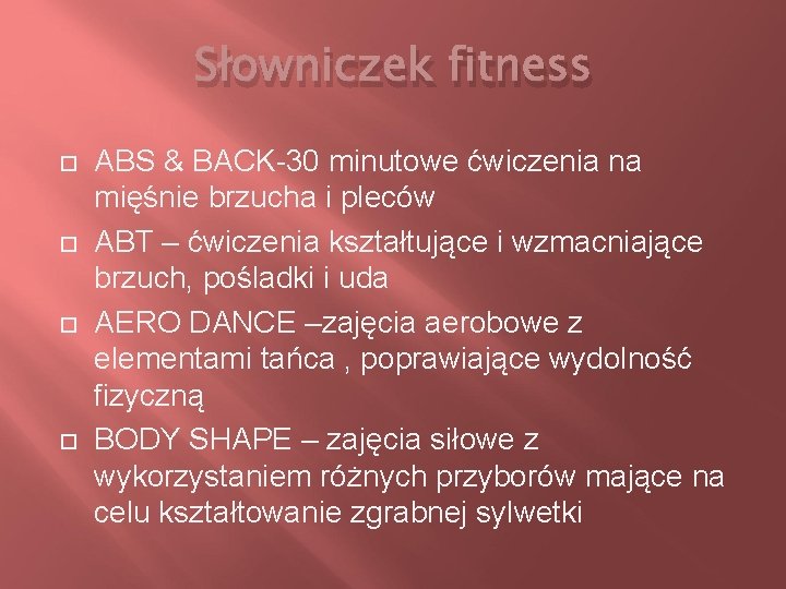 Słowniczek fitness ABS & BACK-30 minutowe ćwiczenia na mięśnie brzucha i pleców ABT –