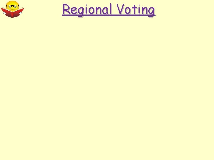 Regional Voting 