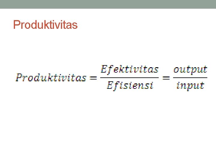 Produktivitas 