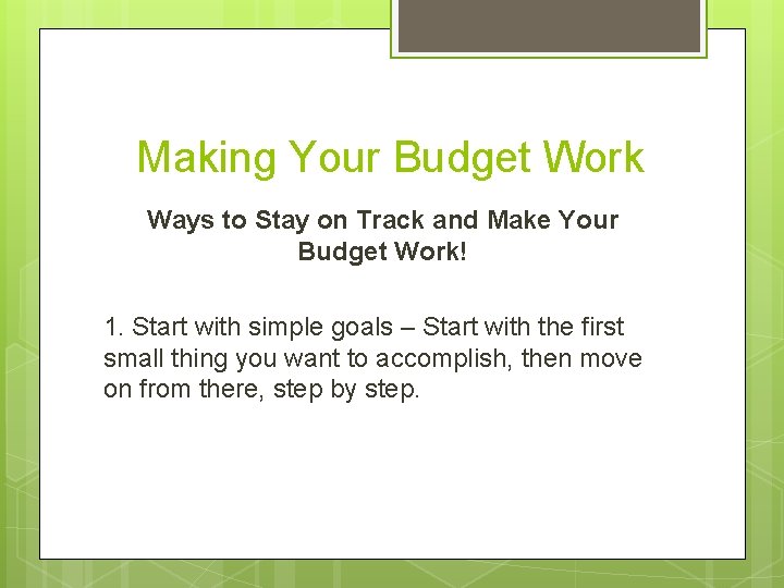 Making Your Budget Work Ways to Stay on Track and Make Your Budget Work!