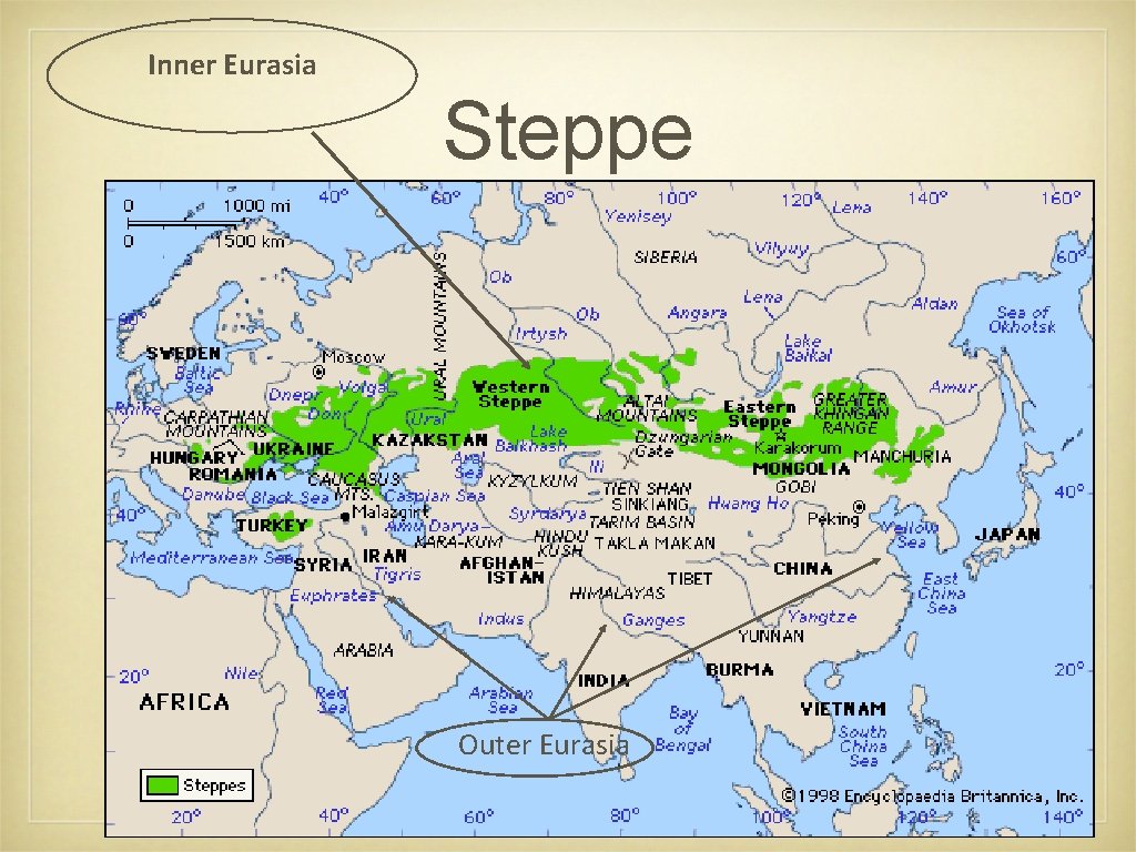 Inner Eurasia Steppe Outer Eurasia 