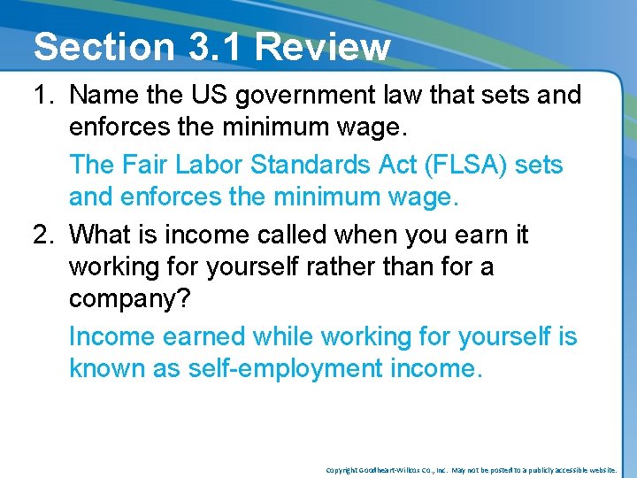 Section 3. 1 Review 1. Name the US government law that sets and enforces