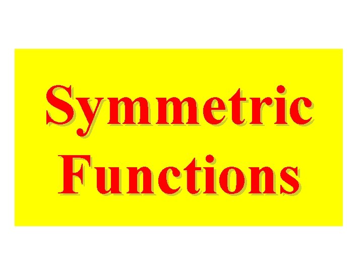 Symmetric Functions 
