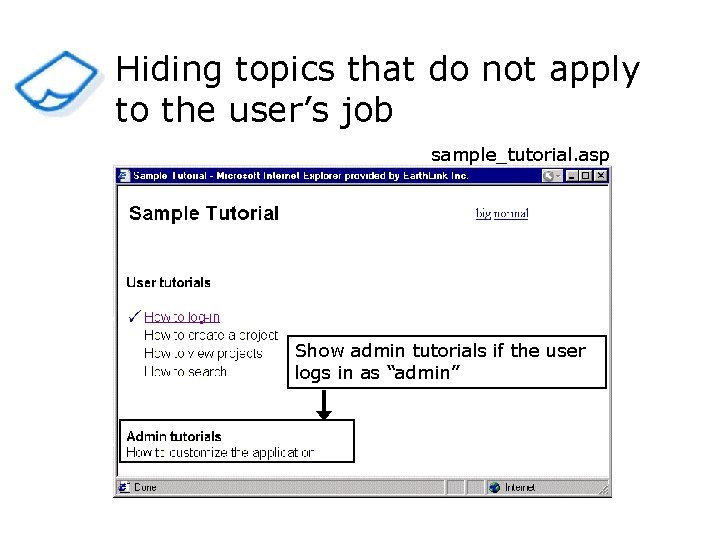 Hiding topics that do not apply to the user’s job sample_tutorial. asp Show admin