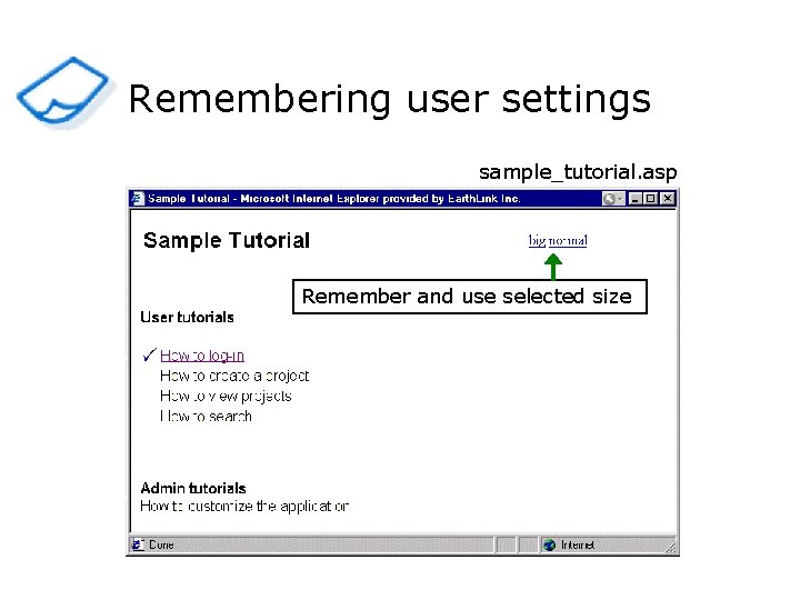 Remembering user settings sample_tutorial. asp Remember and use selected size 