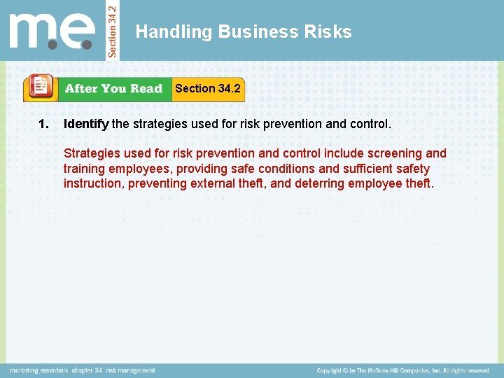 Section 34. 2 Handling Business Risks Section 34. 2 1. Identify the strategies used