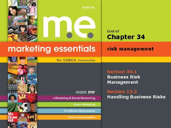 End of Chapter 34 risk management Section 34. 1 Business Risk Management Section 13.