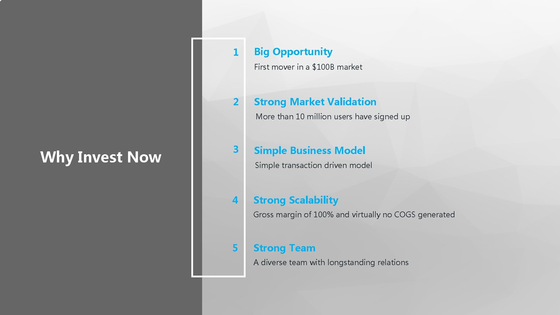 1 Big Opportunity First mover in a $100 B market 2 Strong Market Validation