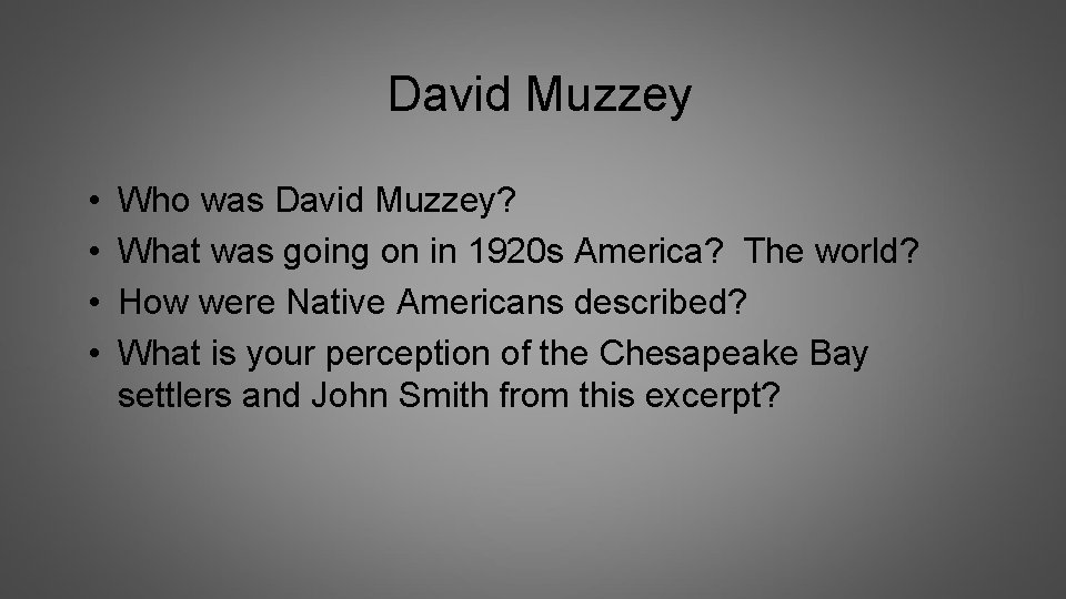 David Muzzey • • Who was David Muzzey? What was going on in 1920