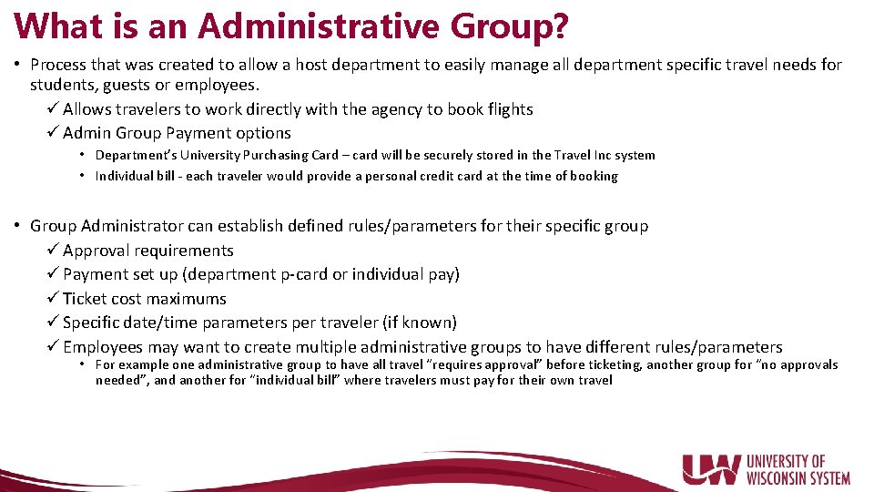 What is an Administrative Group? • Process that was created to allow a host