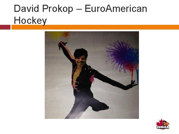 David Prokop – Euro. American Hockey 