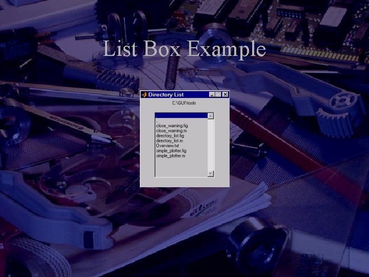 List Box Example List Box Example