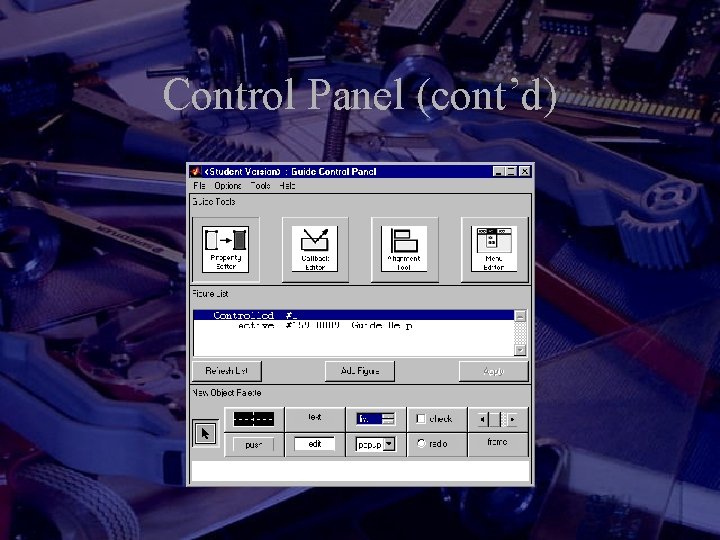 Control Panel (cont’d) 