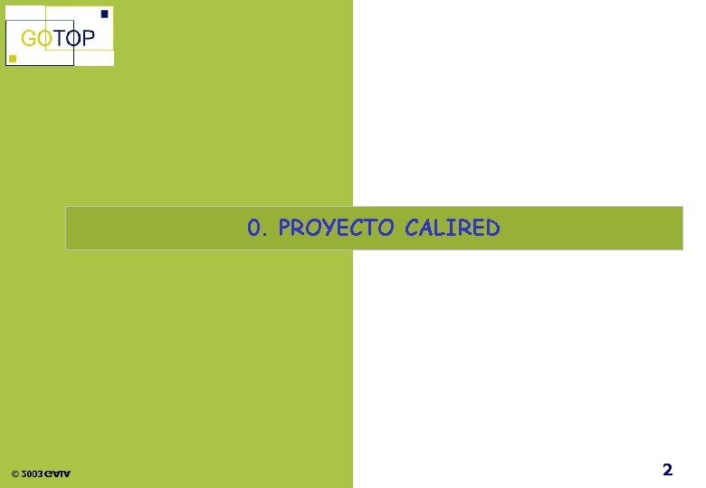 0. PROYECTO CALIRED 2 