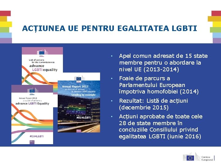 ACȚIUNEA UE PENTRU EGALITATEA LGBTI • Apel comun adresat de 15 state membre pentru ACȚIUNEA UE PENTRU EGALITATEA LGBTI • Apel comun adresat de 15 state membre pentru