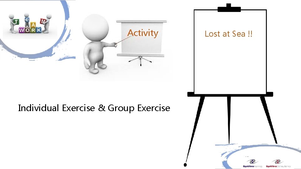 Activity Individual Exercise & Group Exercise Lost at Sea !! 