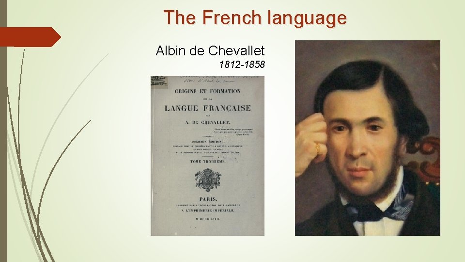 The French language Albin de Chevallet 1812 -1858 