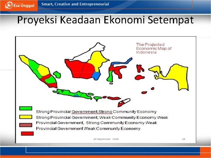 Proyeksi Keadaan Ekonomi Setempat 