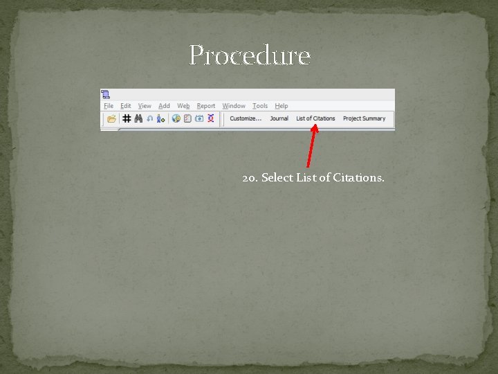Procedure 20. Select List of Citations. Procedure 20. Select List of Citations.
