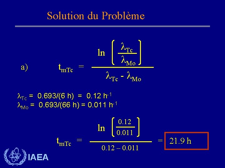 Solution du Problème Tc Mo ln a) tm. Tc = Tc - Mo Tc