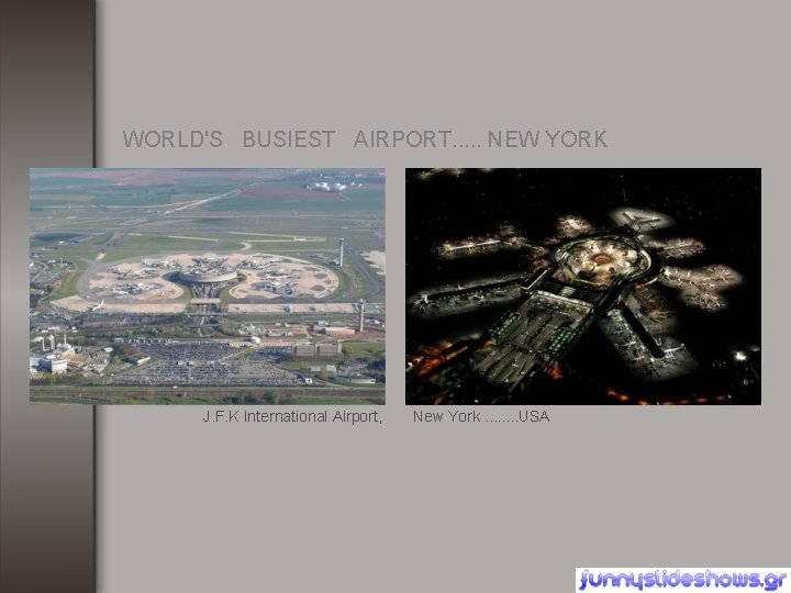 WORLD'S BUSIEST AIRPORT. . . NEW YORK J. F. K International Airport, New York.