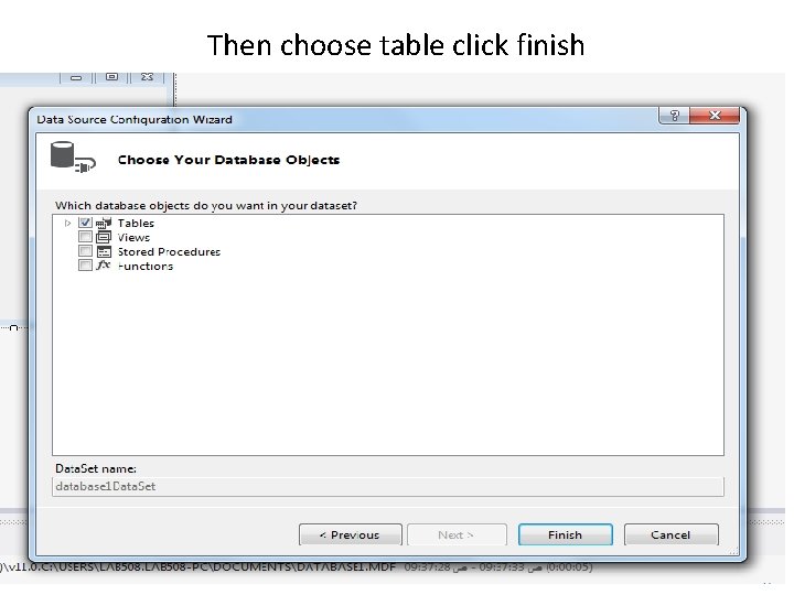 Then choose table click finish 