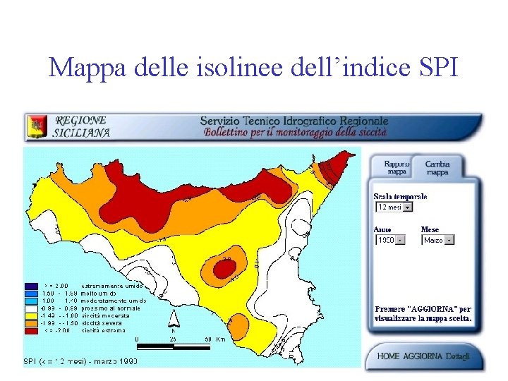 Mappa delle isolinee dell’indice SPI 