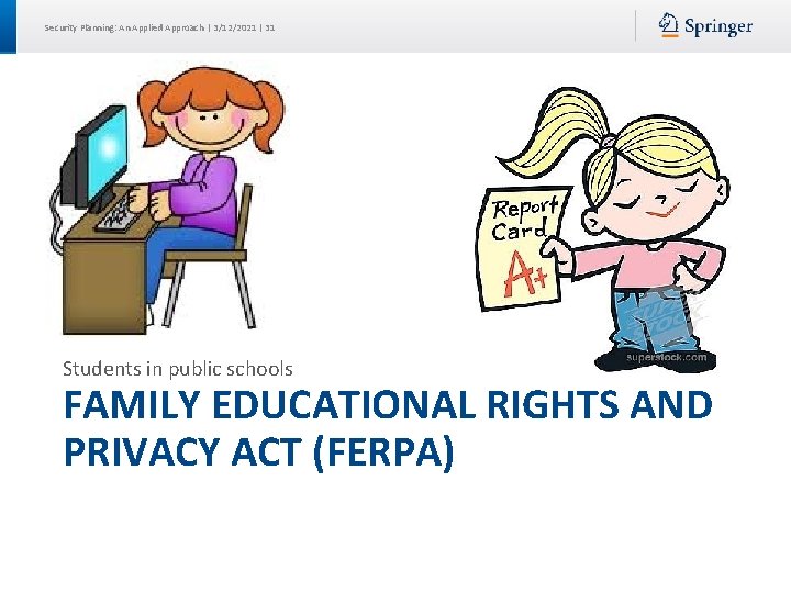 Security Planning: An Applied Approach | 3/12/2021 | 31 Students in public schools FAMILY Security Planning: An Applied Approach | 3/12/2021 | 31 Students in public schools FAMILY