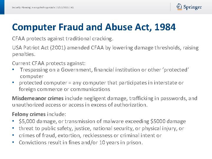 Security Planning: An Applied Approach | 3/12/2021 | 41 Computer Fraud and Abuse Act, Security Planning: An Applied Approach | 3/12/2021 | 41 Computer Fraud and Abuse Act,