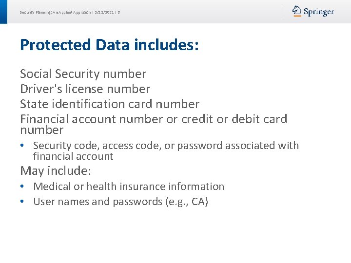 Security Planning: An Applied Approach | 3/12/2021 | 6 Protected Data includes: Social Security Security Planning: An Applied Approach | 3/12/2021 | 6 Protected Data includes: Social Security