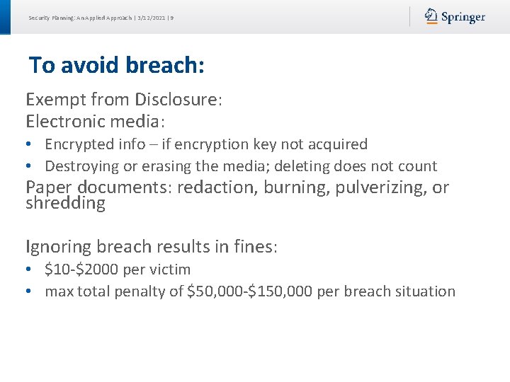 Security Planning: An Applied Approach | 3/12/2021 | 9 To avoid breach: Exempt from Security Planning: An Applied Approach | 3/12/2021 | 9 To avoid breach: Exempt from