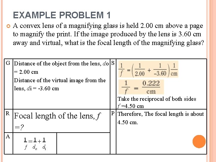 EXAMPLE PROBLEM 1 A convex lens of a magnifying glass is held 2. 00 EXAMPLE PROBLEM 1 A convex lens of a magnifying glass is held 2. 00
