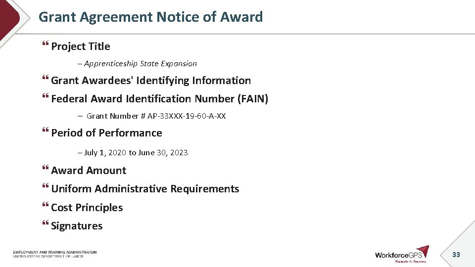 Grant Agreement Notice of Award Project Title – Apprenticeship State Expansion Grant Awardees' Identifying