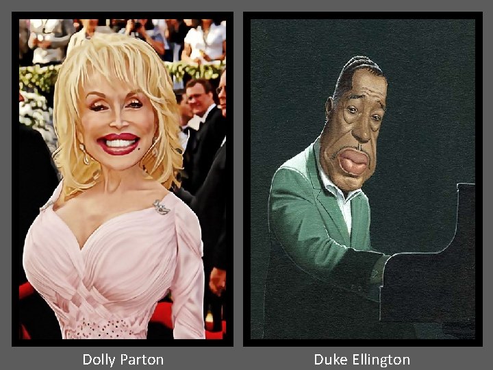 Dolly Parton Duke Ellington 