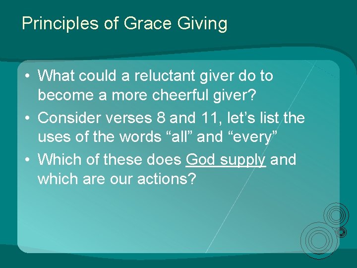 Principles of Grace Giving • What could a reluctant giver do to become a Principles of Grace Giving • What could a reluctant giver do to become a