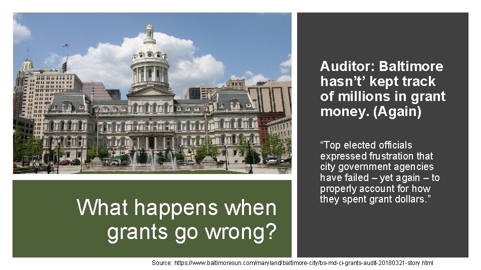 Auditor: Baltimore hasn’t’ kept track of millions in grant money. (Again) What happens when