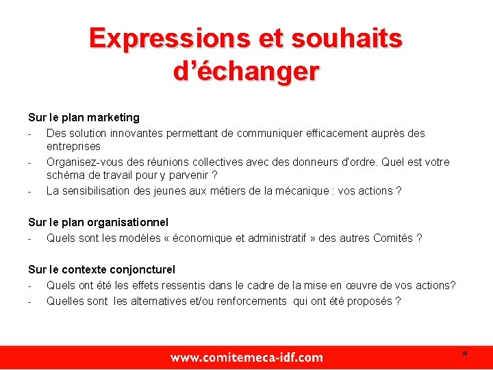 Expressions et souhaits d’échanger Sur le plan marketing - Des solution innovantes permettant de