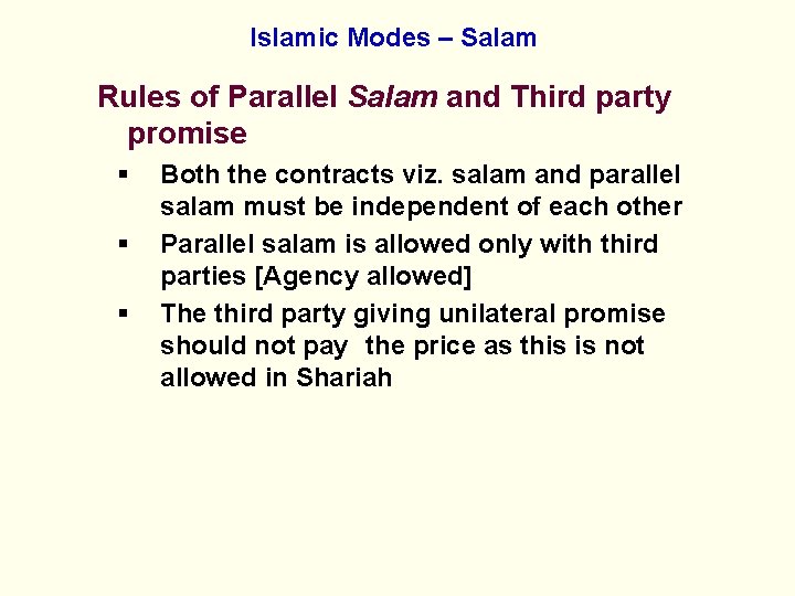 Islamic Modes – Salam Rules of Parallel Salam and Third party promise § §