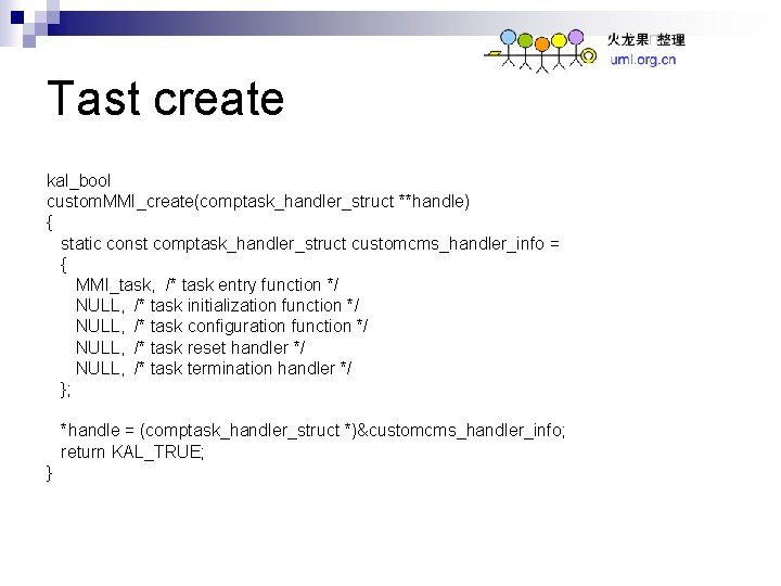 Tast create kal_bool custom. MMI_create(comptask_handler_struct **handle) { static const comptask_handler_struct customcms_handler_info = { MMI_task,