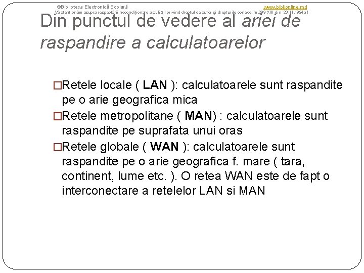 ©Biblioteca Electronică Școlară www. biblionline. md Vă atenționăm asupra respectării necondiționate a «LEGII privind