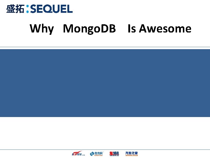 Why Mongo. DB Is Awesome 