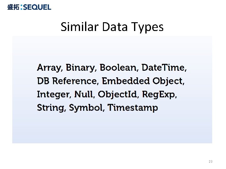 Similar Data Types 23 