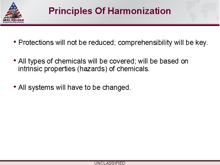 Select SLIDE MASTER to Insert Briefing Title Here Principles Of Harmonization • Protections will