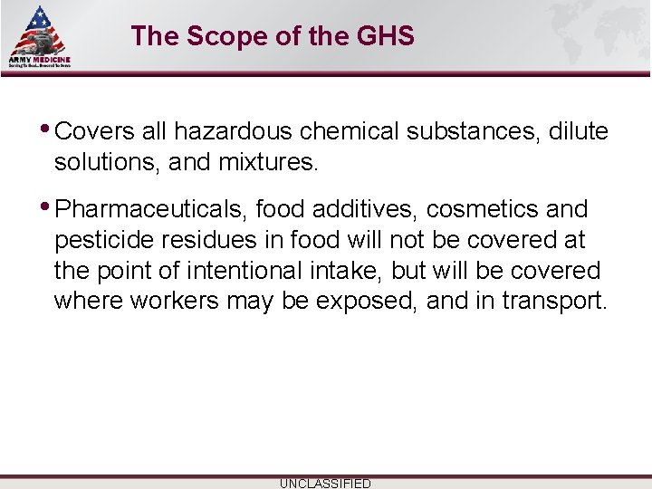 Select SLIDE MASTER to Insert Briefing Title Here The Scope of the GHS • Select SLIDE MASTER to Insert Briefing Title Here The Scope of the GHS •