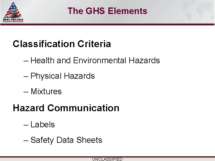 Select SLIDE MASTER to Insert Briefing Title Here The GHS Elements Classification Criteria – Select SLIDE MASTER to Insert Briefing Title Here The GHS Elements Classification Criteria –