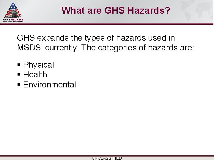 Select SLIDE MASTER to Insert Briefing Title Here What are GHS Hazards? GHS expands