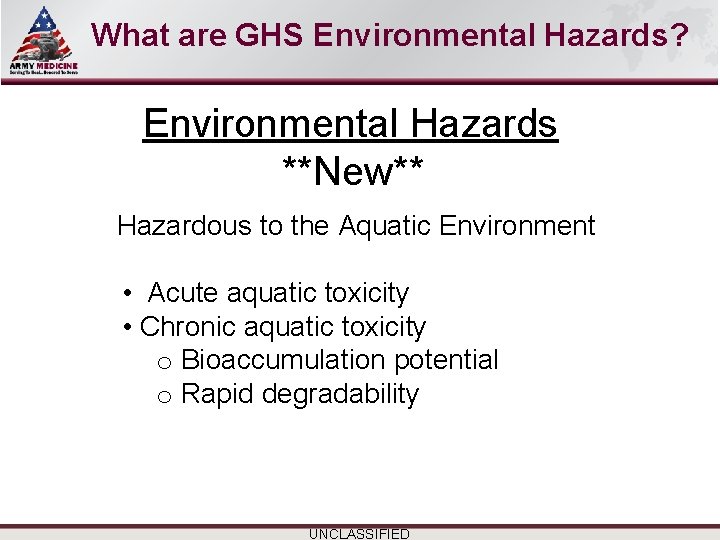 Select SLIDE MASTER to Insert Briefing Title Here What are GHS Environmental Hazards? Environmental